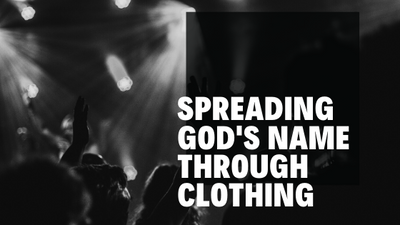 How Your Clothing Can Spread God's Word